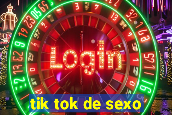 tik tok de sexo